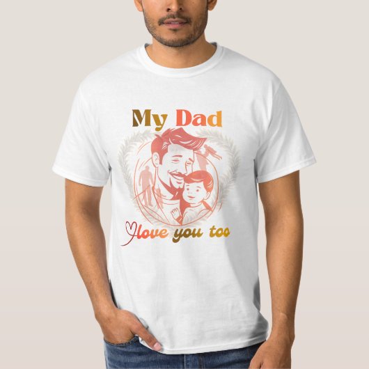父の日デザイン | 父の日Tシャツデザイン Tシャツ (正面)