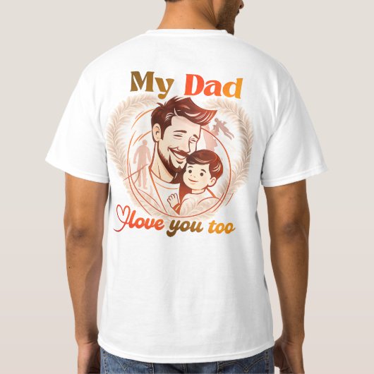 父の日デザイン | 父の日Tシャツ Tシャツ (裏面)