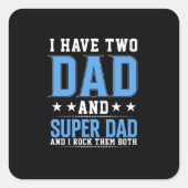 父の日パパとすごいパパIそれらをロック スクエアシール (正面)