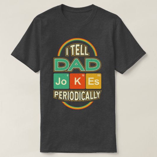 父の日定期的にパパのジョークを言う Tシャツ (デザイン正面)