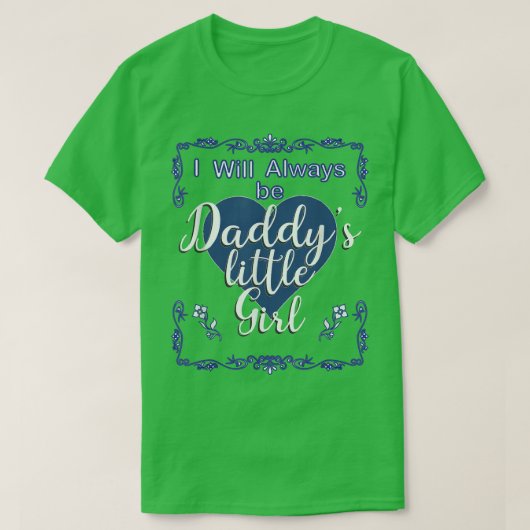 父の日常ダディーズ小さな女の子ドーターシュ Tシャツ (デザイン正面)