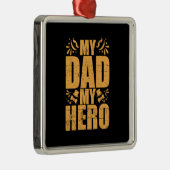 父の日私のパパマイ・ヒーロー メタルオーナメント (右)