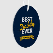 父の日贈り物 | ダディ最高のエバーオーナメント オーナメント (正面)
