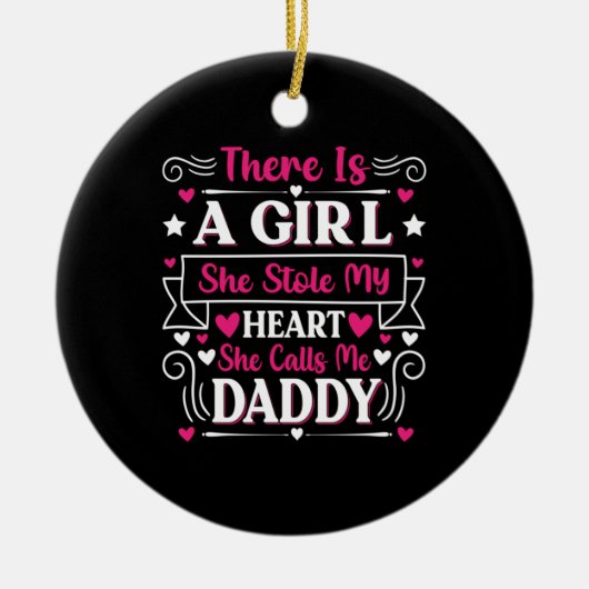 父の日贈り物 A Girl Calls Me Daddy セラミックオーナメント (正面)