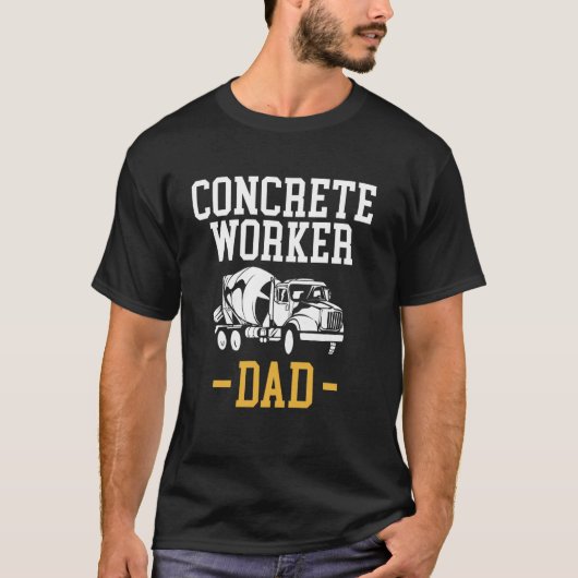 父の日+コンクリート作業員のお父さん Tシャツ (正面)
