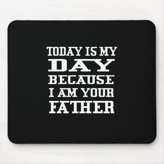 父の日 |今日はパパの日 マウスパッド (正面)