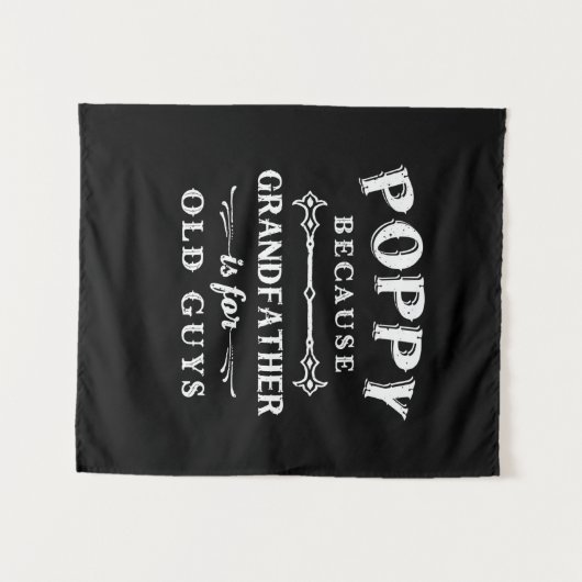 父の日 | 祖父は年をとった人のためのもの タペストリー (正面(横))