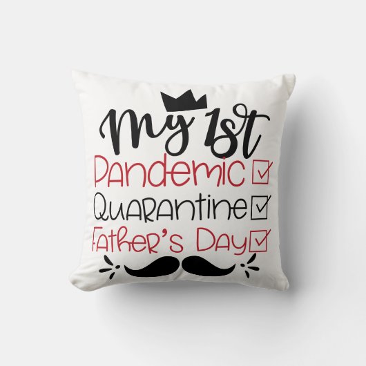 父の日、私が初めてパンデミックを起こす検疫 クッション (正面)