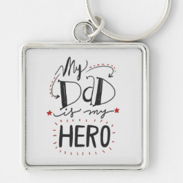 父の日- "私のパパです私の英雄"は キーホルダー