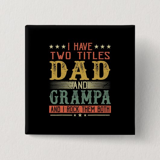 父の日 |私は2タイトルのパパとGrampa 缶バッジ (正面)