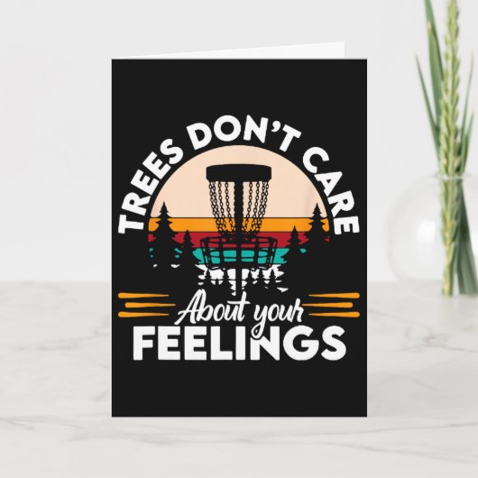父の日 Trees Do Not Care About Your Feelings  カード (正面)