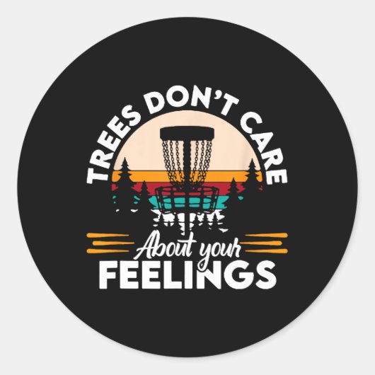 父の日 Trees Do Not Care About Your Feelings ラウンドシール (正面)