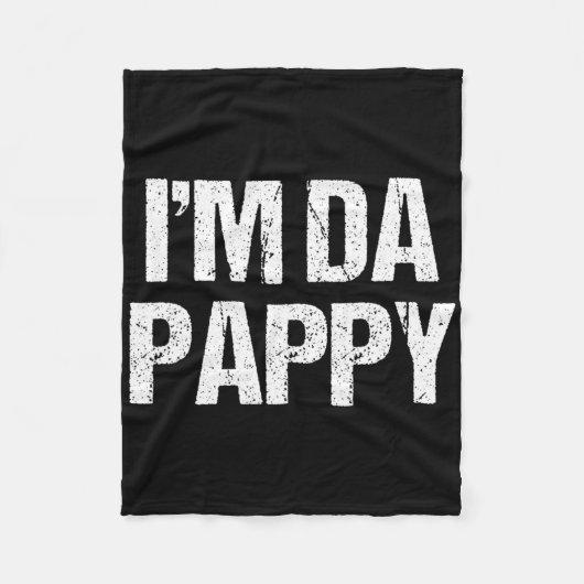父の日I&# m Da Pappy Tees祖父の父 フリースブランケット (正面)