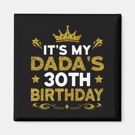 父の30歳の誕生日 お父さんお誕生日おめでとう 30歳 マグネット (正面)