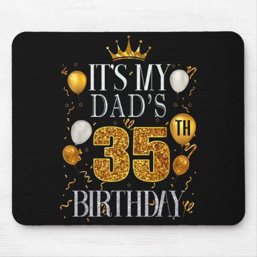 父の35歳の誕生日おめでとう 35歳 マウスパッド (正面)