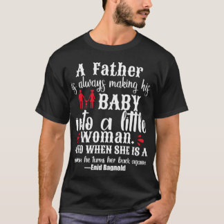 父はいつも自分のベビーを小さくしている Tシャツ
