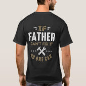 父はそれを直すことができる Tシャツ (裏面)