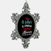 父は無条件に愛する人である スノーフレークピューターオーナメント (左)