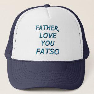 父よ愛するFATSO 1 キャップ