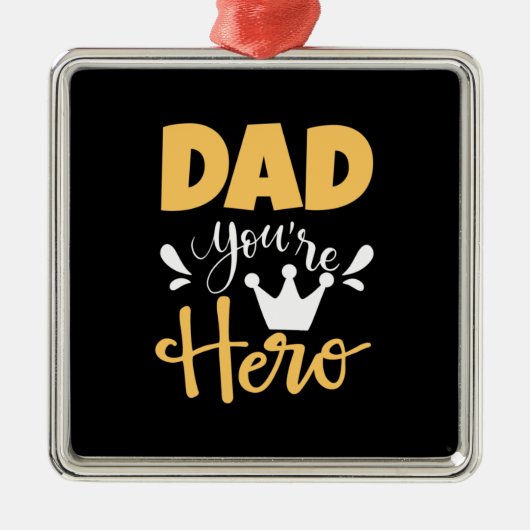 父ギフトパパお前は英雄 メタルオーナメント (正面)