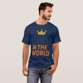 父パパギフト最高のパパは世界基準だ Tシャツ (正面フル)