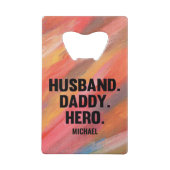 父パーソナライズされたの日ボトルオープナー クレジットカード栓抜き (正面)