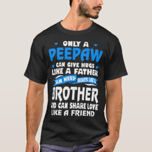 父愛のようなPeepawの抱擁は友人のTシャツを好みます Tシャツ