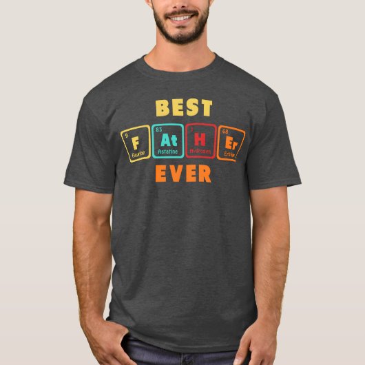 父最高のは今までおもしろい Tシャツ (正面)