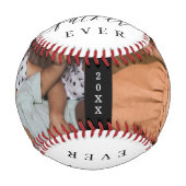 父最高のは今まエレガントで写真の名前Year 野球ボール (正面)