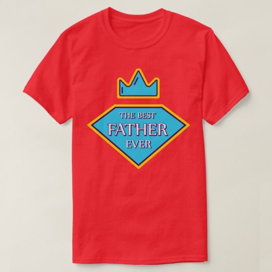 父最高の親 Tシャツ (デザイン正面)