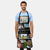 父最高のEver 8 Photo Collage エプロン (着用した状態)
