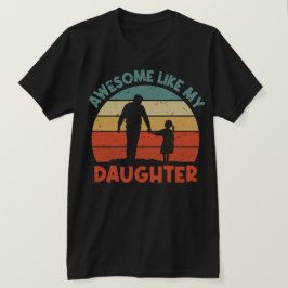 父素晴らしの日おもしろいのように Tシャツ