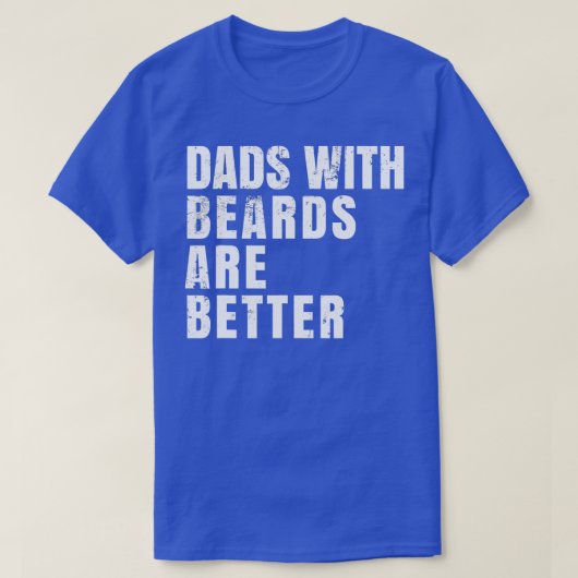 父親の日の贈り物のパパは髭が良い Tシャツ (デザイン正面)