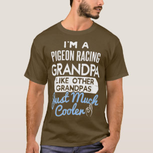 父親カッコいいデザインピジョンレーシンググランパ2 Tシャツ