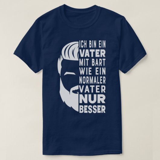 父Mit Bart Wie通常のパパのNurひげキャリー Tシャツ (デザイン正面)