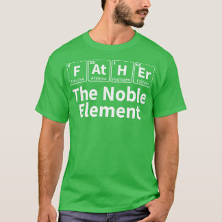 父Noble Element Science研究者科学者D Tシャツ