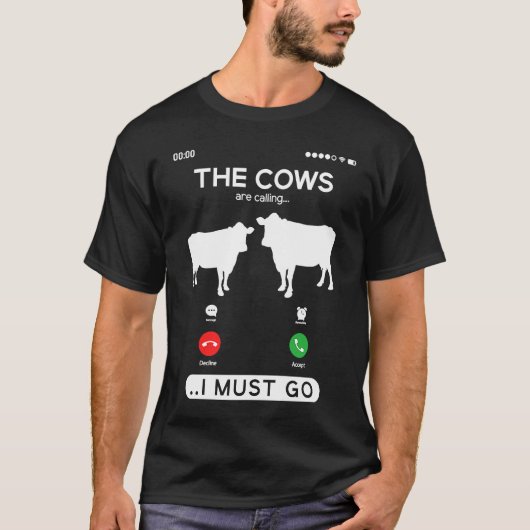 牛が呼んでいる、私が行かなければ Funny Cow Cattle Fa Tシャツ (正面)