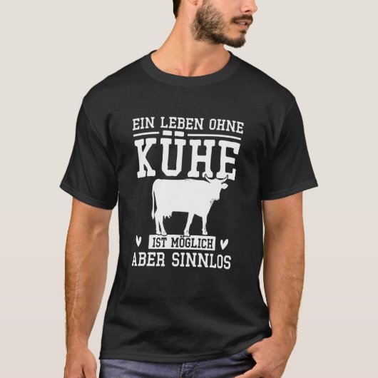 牛なしの人生はあり得るが意味がない Fa Tシャツ (正面)