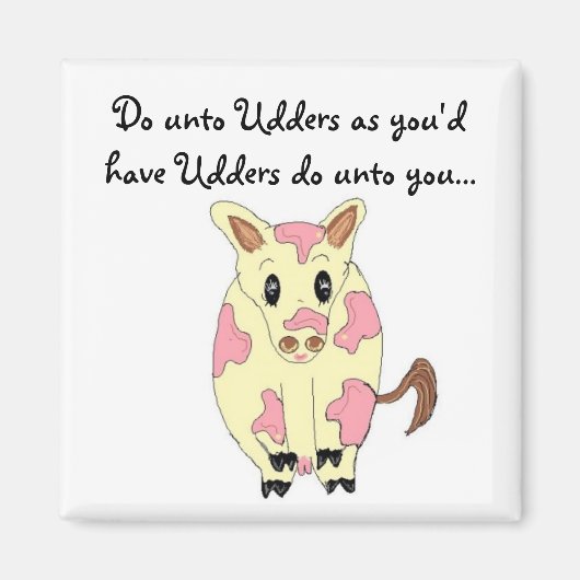 牛の乳房におもしろい行く マグネット (正面)