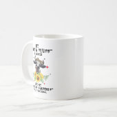 牛は私の与え毛羽が壊れているが、私の行はあなたの毛をフフフフフフフフ コーヒーマグカップ (正面左)