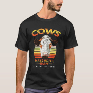 牛は私を幸せ感じな牛の国の農家ことわざ Tシャツ