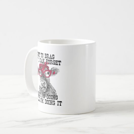 牛は自慢しないで私は彼忘れが何をしているか コーヒーマグカップ (正面左)