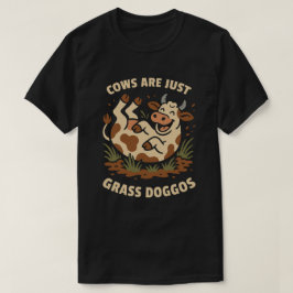 牛は草の犬にすぎない Tシャツ