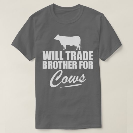 牛ウィルは牛wのために兄弟を貿易 tシャツ (デザイン正面)