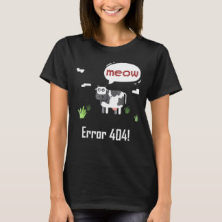 牛エラーにゃー牛エラー404 Tシャツ