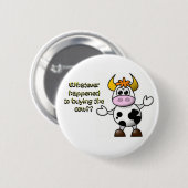 牛ボタンを買って下さい 缶バッジ (正面&裏面)