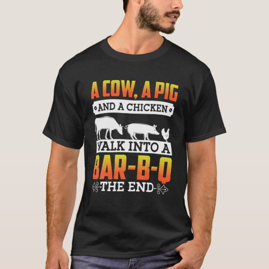 牛A豚と鶏肉がバーB-Qに入る Tシャツ (正面)