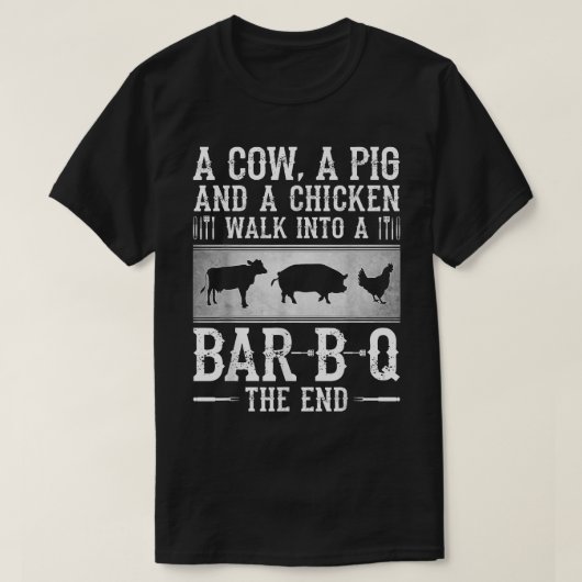 牛A豚と鶏肉がバーB Qhe Enに入る Tシャツ (デザイン正面)