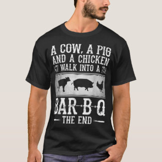 牛A豚と鶏肉がバーB Qhe Enに入る Tシャツ