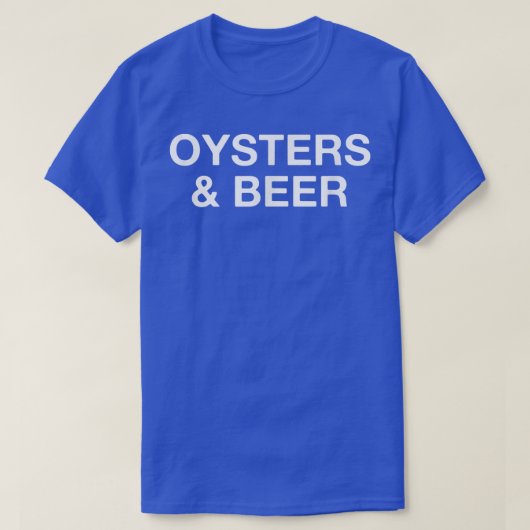 牡蠣とビおもしろいールオイスター Tシャツ (デザイン正面)